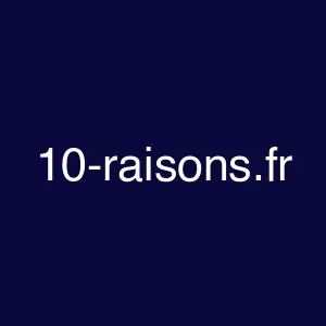 10-raisons.fr