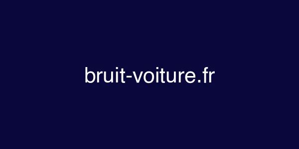 bruit-voiture.fr