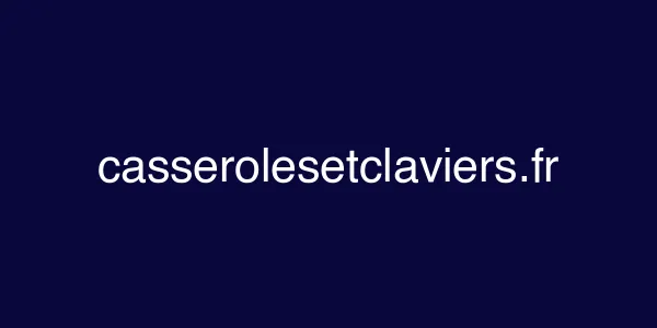 casserolesetclaviers.fr