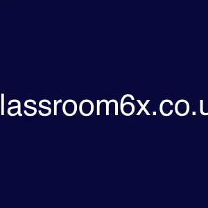 Classroom6x.co.uk