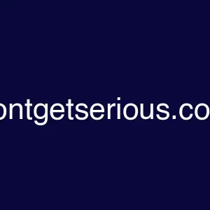 dontgetserious.com