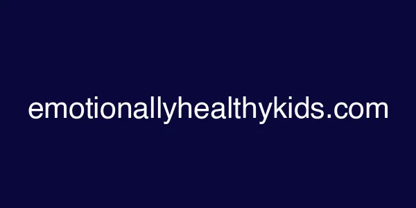 emotionallyhealthykids.com