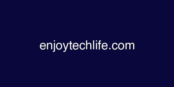 enjoytechlife.com