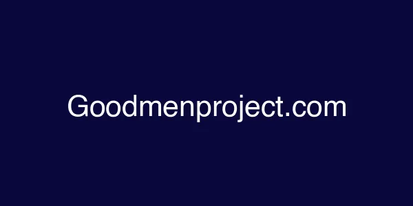 Goodmenproject.com