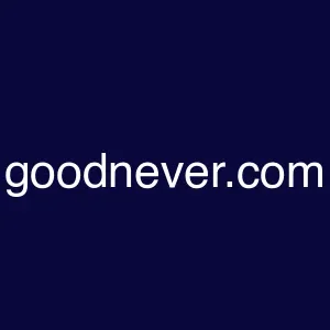 goodnever.com