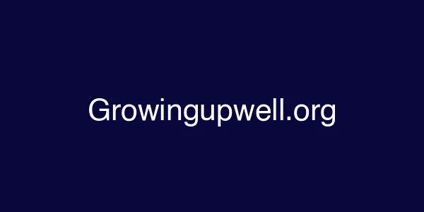 Growingupwell.org