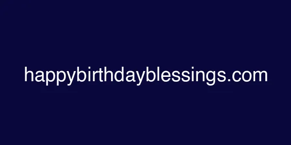 happybirthdayblessings.com