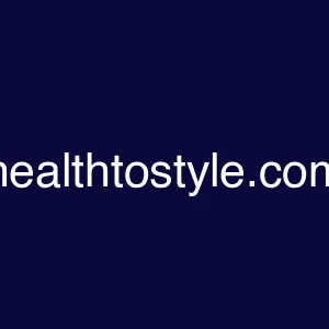 healthtostyle.com