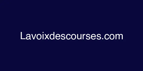 Lavoixdescourses.com