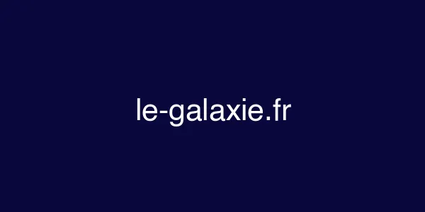 le-galaxie.fr