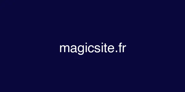 magicsite.fr