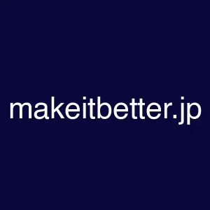 makeitbetter.jp