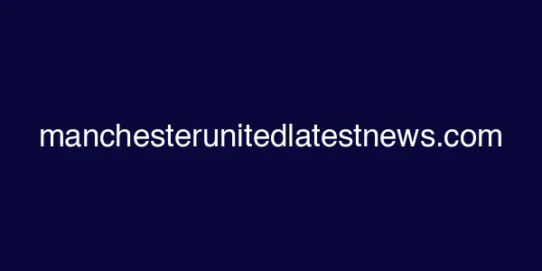 manchesterunitedlatestnews.com