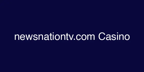 newsnationtv.com Casino