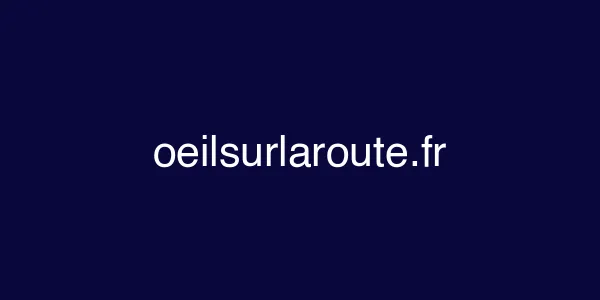 oeilsurlaroute.fr