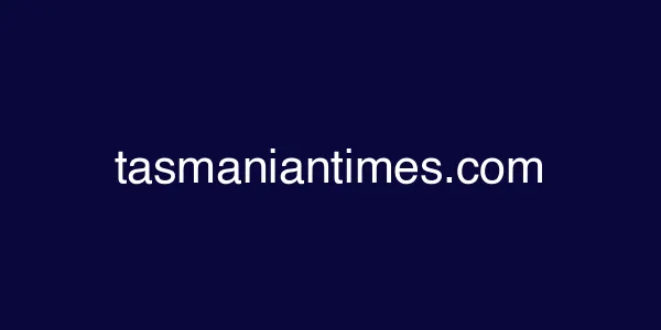 tasmaniantimes.com