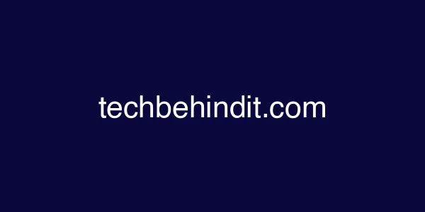 Techbehindit.com