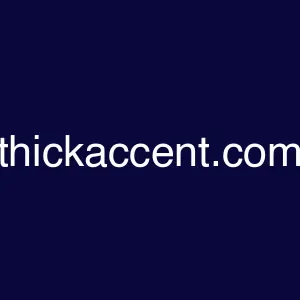 thickaccent.com