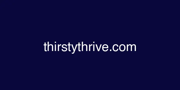 thirstythrive.com