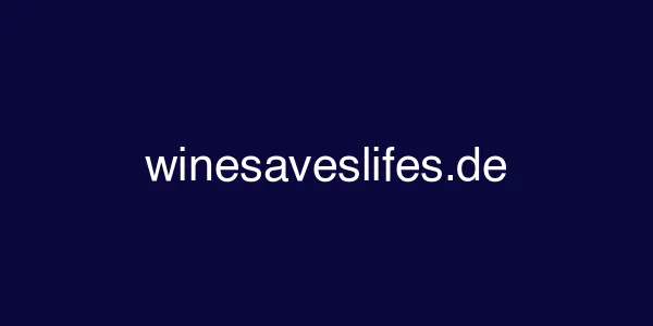 winesaveslifes.de