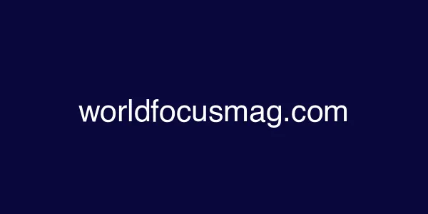worldfocusmag.com
